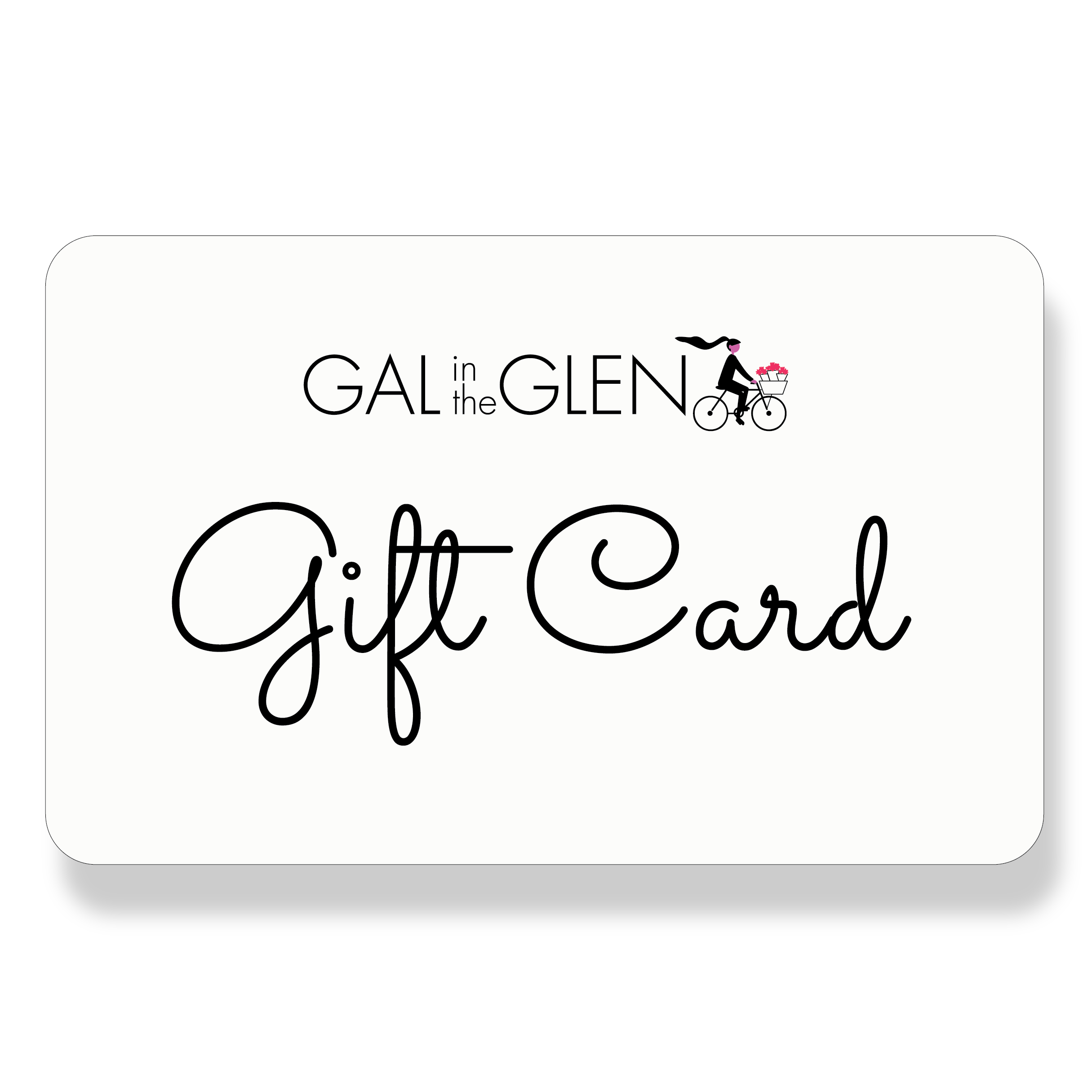 Gal in the Glen Gift Card